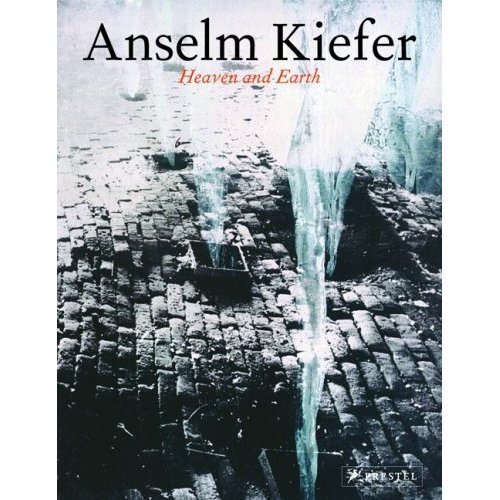 9780929865249: Anselm Kiefer: Heaven and Earth