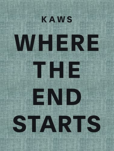 9780929865362: KAWS: Where the End Starts