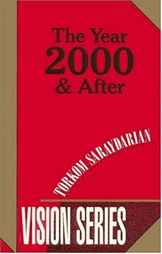 Imagen de archivo de The Year 2000 and After (Vision Series #2) Torkom Saraydarian a la venta por Clovis Book Barn