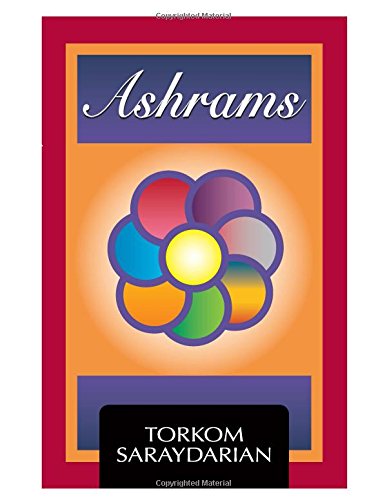 9780929874326: Ashrams [Paperback] by Torkom Saraydarian