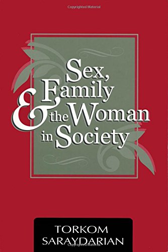 Imagen de archivo de Sex, Family, and the Woman in Society a la venta por Zoom Books Company