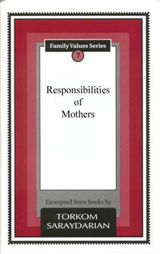 Stock image for Responsibilities of Mothers (Family Values Series, Volume 7) for sale by ThriftBooks-Atlanta