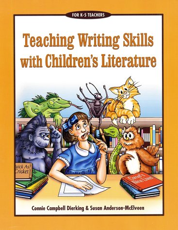 Beispielbild fr Teaching Writing Skills With Children's Literature zum Verkauf von Hastings of Coral Springs