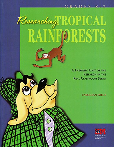 Imagen de archivo de IIM Theme Books: Researching Tropical Rainforests a la venta por HPB-Red