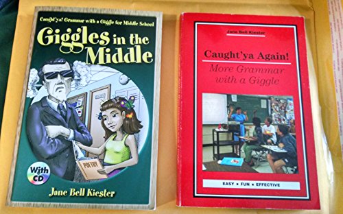 Imagen de archivo de Caught'ya! Grammar with a Giggle for Middle School: Giggles in the Middle (Maupin House) a la venta por SecondSale