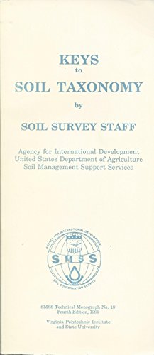 Beispielbild fr Keys to Soil Taxonomy (SMSS technical monograph 19) zum Verkauf von Chaparral Books