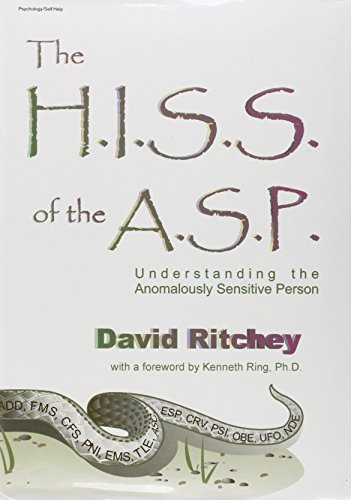 9780929915296: The H.I.S.S. of the A.S.P: Understanding the Anomalously Sensitive Person