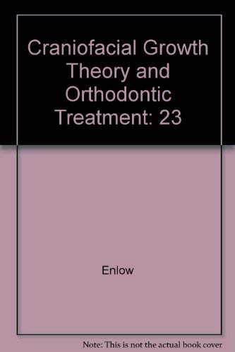 Stock image for Craniofacial Growth Theory and Orthodontic Treatment (Craniofacial Growth Series 23) for sale by Zubal-Books, Since 1961