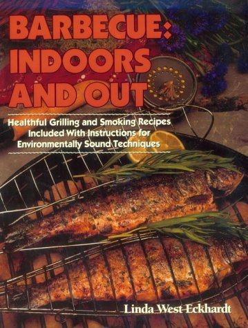 Stock image for Barbecue: Indoors and Out for sale by HPB Inc.