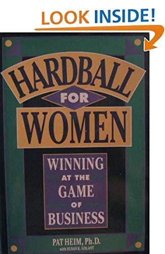 Beispielbild fr Hardball for Women: Winning at the Game of Business zum Verkauf von Goodwill Southern California