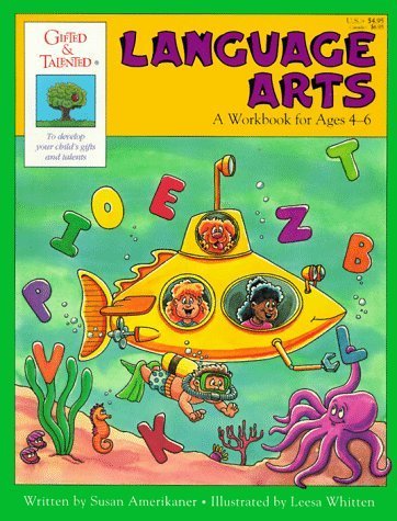 Stock image for Language Arts: Workbook for Ages 4-6 (Gifted & Talented) for sale by SecondSale