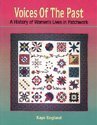 Stock image for Voices of the Past: A History of Women's Lives in Patchwork. for sale by Black Cat Hill Books