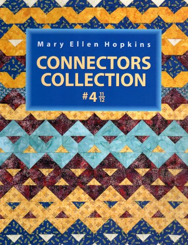 Stock image for Mary Ellen Hopkins Connectors Collection #4 11/12 for sale by HPB-Diamond