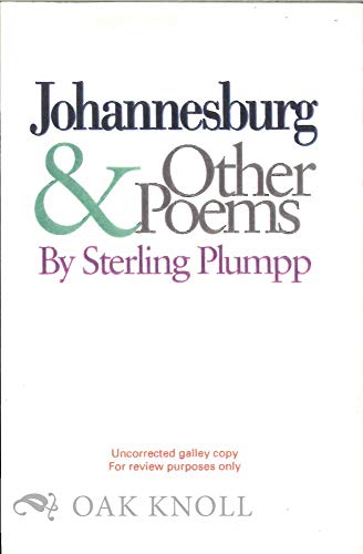 Beispielbild fr Johannesburg & Other Poems zum Verkauf von Half Price Books Inc.