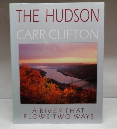 Stock image for The Hudson River a River That Flows Two Ways for sale by Wonder Book