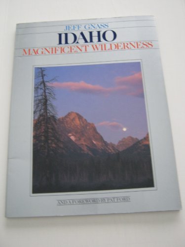 Imagen de archivo de Idaho : Magnificent Wilder a la venta por Better World Books