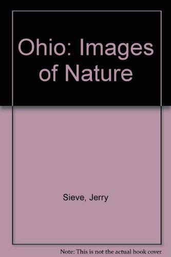 Stock image for Ohio: Images of Nature for sale by Lowry's Books