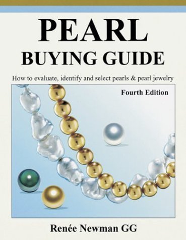 Beispielbild fr Pearl Buying Guide: How to Evaluate, Identify and Select Pearls & Pearl Jewelry zum Verkauf von Table of Contents