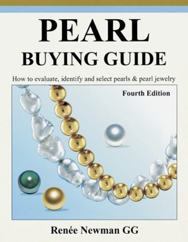 9780929975351: Pearl Buying Guide: How to Evaluate, Identify and Select Pearls and Pearl Jewelry