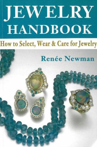 Stock image for Jewelry Handbook: How to Select, Wear & Care for Jewelry [Paperback] Newman, Renee for sale by tttkelly1