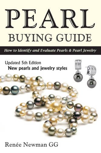 Beispielbild fr Pearl Buying Guide: How to Identify and Evaluate Pearls & Pearl Jewelry zum Verkauf von ThriftBooks-Atlanta