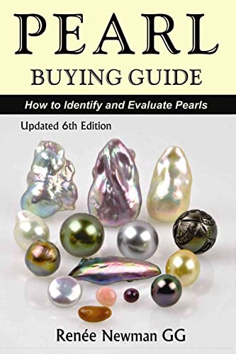 Beispielbild fr Pearl Buying Guide: How to Identify and Evaluate Pearls zum Verkauf von THE SAINT BOOKSTORE