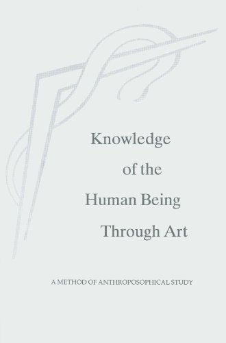 9780929979076: Knowledge of the Human Being Through Art. A method of Anthroposophical study. (Pamphlet). Mercury Press. 1990.