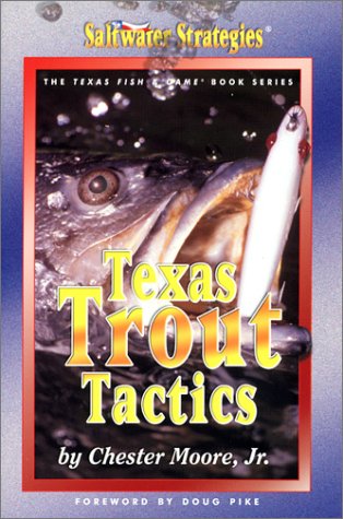 Beispielbild fr Texas Trout Tactics zum Verkauf von HPB-Red