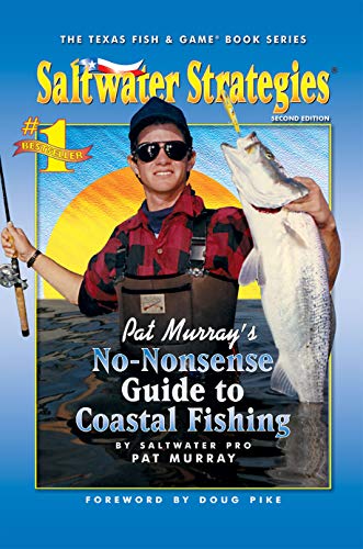 Beispielbild fr Saltwater Strategies : A No-Nonsense Guide to Coastal Fishing zum Verkauf von Better World Books