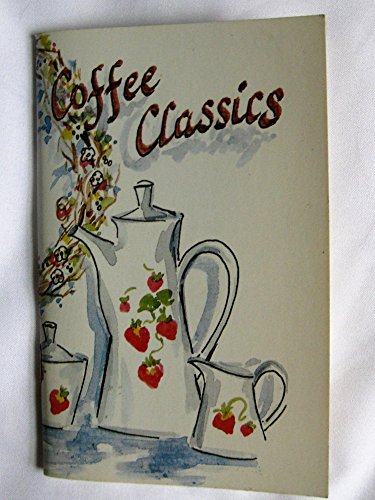 Imagen de archivo de Coffee Classics a la venta por Better World Books: West