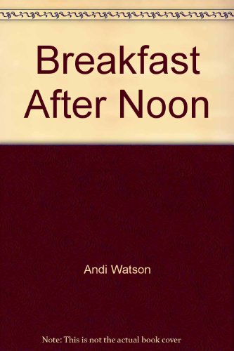 Beispielbild fr Breakfast After Noon 5 of 6 zum Verkauf von Books From California
