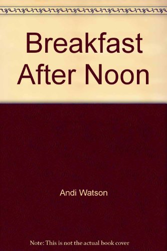 Stock image for Breakfast After Noon 5 of 6 for sale by Books From California