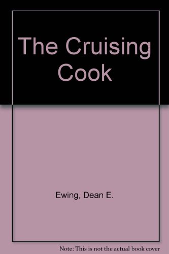 Stock image for The Cruising Cook for sale by Newsboy Books