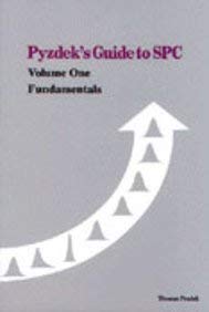 Pyzdek's Guide to SPC, Volume One: Fundamentals