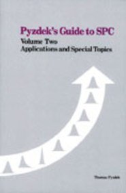 Beispielbild fr Pyzdek's Guide to SPC, Volume Two: Applications and Special Topics zum Verkauf von RiLaoghaire