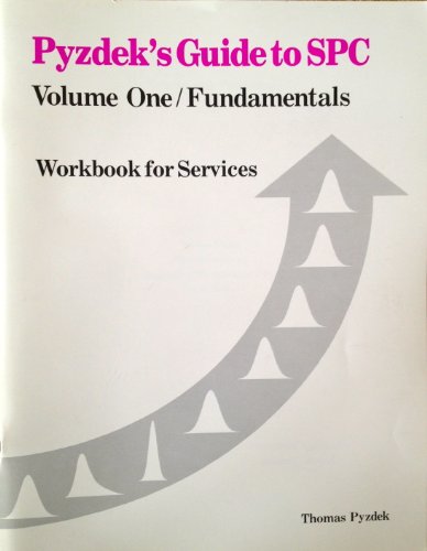 9780930011062: Fundamentals Workbook (Pyzdek's Guide to Spc, Vol One)