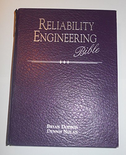 Beispielbild fr Reliability Engineering Bible The Complete Guide to the CRE zum Verkauf von Better World Books