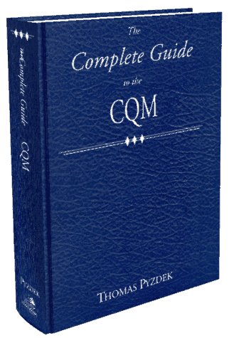 Stock image for The Complete Guide to the CQM (The ASQC Complete Certification Guide Series) for sale by HPB Inc.