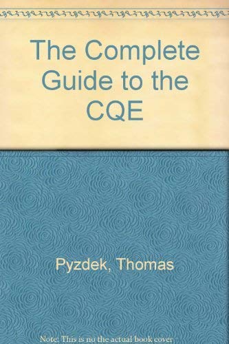 The Complete Guide to the CQE (9780930011291) by Pyzdek, Thomas