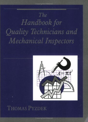 Imagen de archivo de Handbook for Quality Technicians and Mechanical Inspectors a la venta por HPB-Red