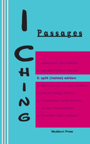 Stock image for I Ching: Passages 3. split (he/she) edition (I Ching Gender Series) for sale by Lucky's Textbooks