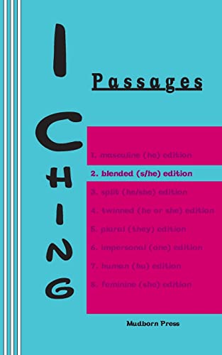 Stock image for I Ching: Passages 2. Blended (S/He) Edition for sale by THE SAINT BOOKSTORE