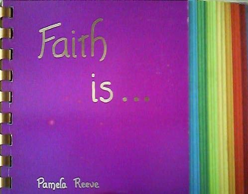 9780930014056: Title: Faith Is