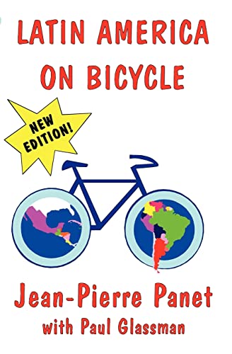 Beispielbild fr Latin America on Bicycle zum Verkauf von California Books