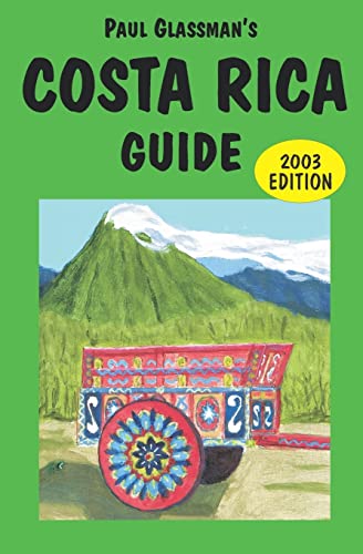 Beispielbild fr Costa Rica Guide: 2003 edition zum Verkauf von THE SAINT BOOKSTORE