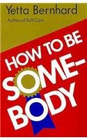Imagen de archivo de How to Be Somebody a la venta por HPB-Movies