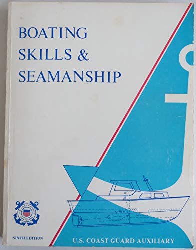 Imagen de archivo de Boating Skills & Seamanship a la venta por ThriftBooks-Atlanta