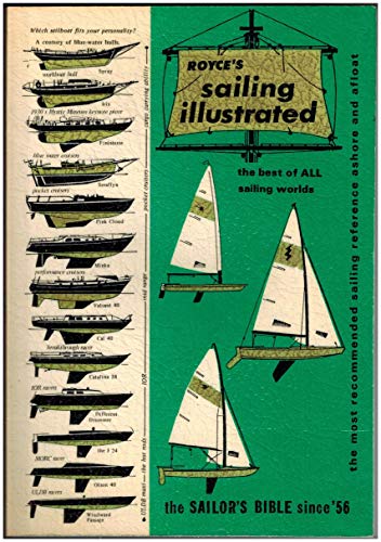 Beispielbild fr Sailing Illustrated: The Best of all Sailing Worlds, The Sailor's Bible Since 1956 zum Verkauf von Half Price Books Inc.