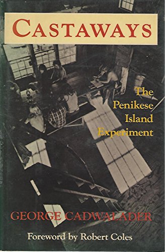 Beispielbild fr Castaways: The Penikese Island Experiment zum Verkauf von WorldofBooks