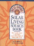 Imagen de archivo de Real Goods Solar Living Sourcebook: The Complete Guide to Renewable Energy Technologies and Sustainable Living (8th) a la venta por HPB-Ruby